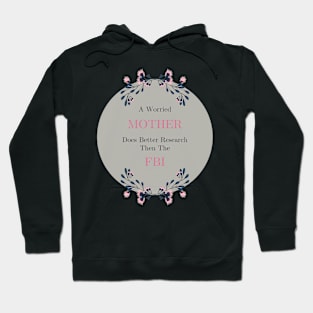 Mom Investigation Funny Merch Hoodie